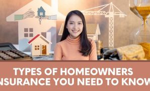 Types of Homeowners Insurance You Need to Know
